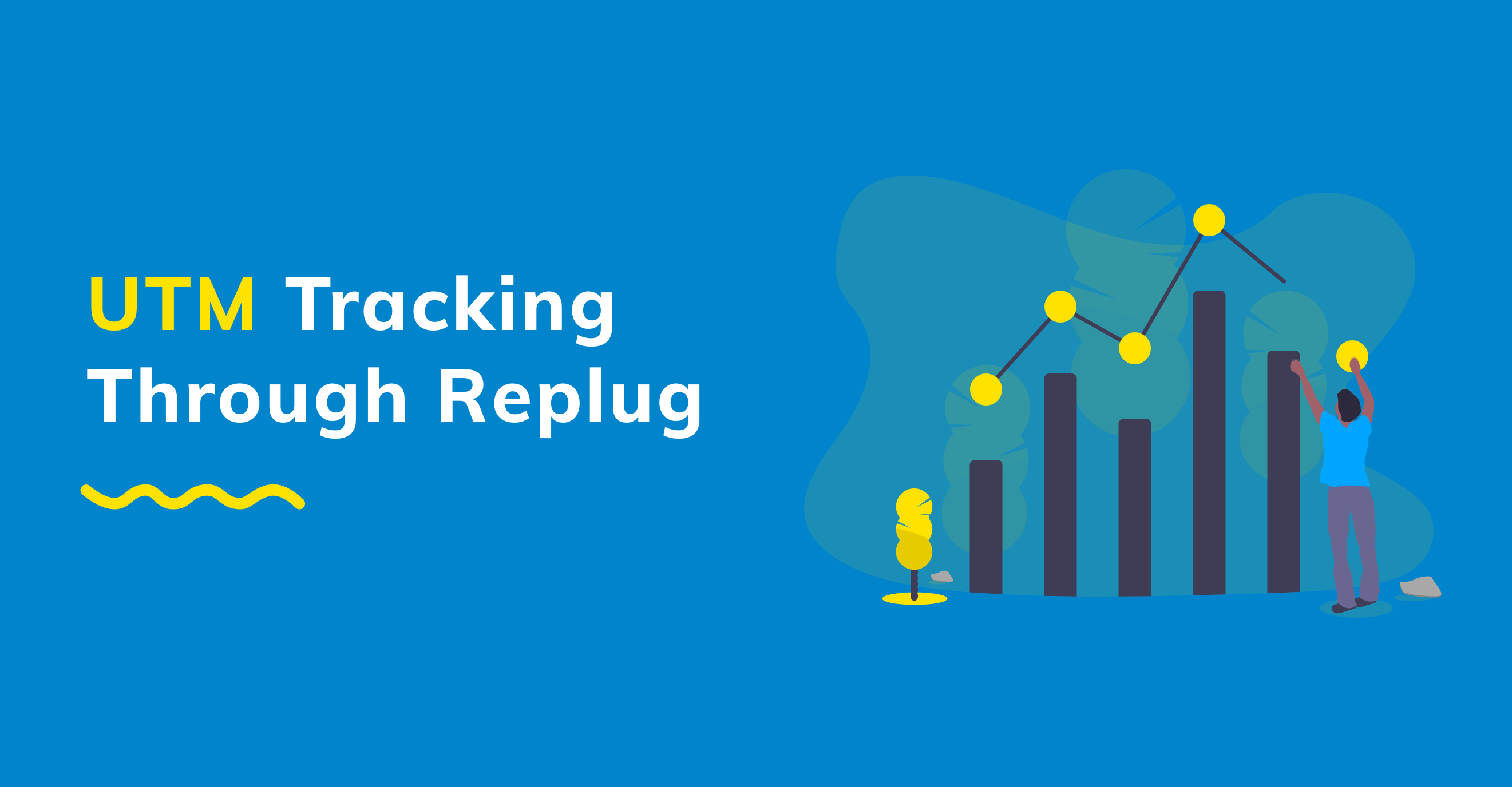 UTM Tracking Through Replug